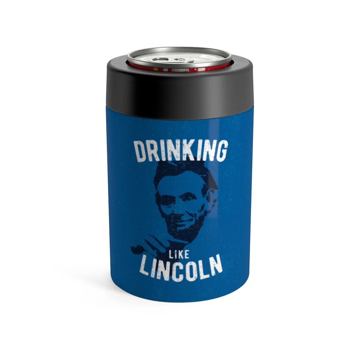 Drinking Like Lincoln Can Cooler