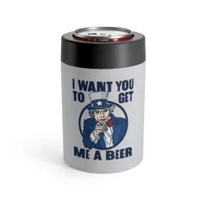 I Want You To Get Me A Beer Can Cooler