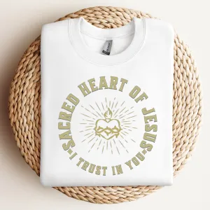 Sacred Heart of Jesus, I Trust in You - Unisex Sweatshirt