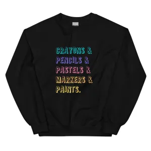 Tools of Mass Creation Sweatshirt